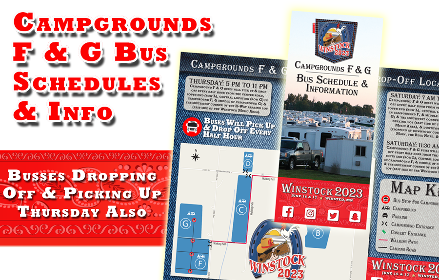 Campgrounds F & G Bus Schedules & Info Winstock County Music Festival